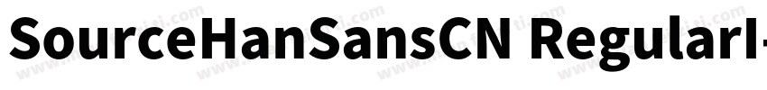 SourceHanSansCN RegularI字体转换